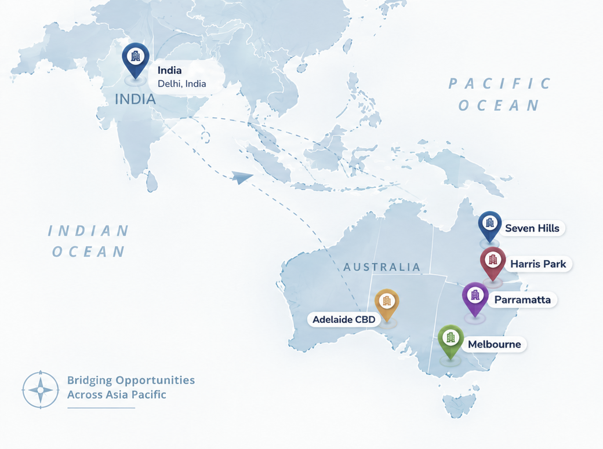 Our offices: Delhi (India) and Australia - Seven Hills, Harris Park, Parramatta, Adelaide CBD, Melbourne